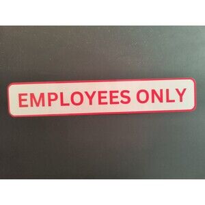 Employees Only Sign Sticker Decal Waterproof Vinyl (2 Pack)